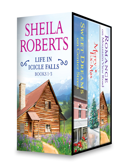 Title details for Sheila Roberts Life in Icicle Falls Series, Books 1-3 by Sheila Roberts - Available